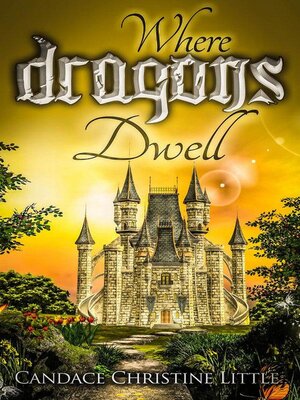 cover image of Where Dragons Dwell